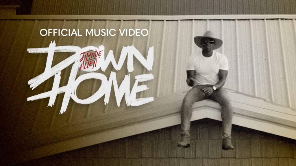 JIMMIE ALLEN TO DEBUT DOWN HOME MUSIC VIDEO TODAY BBR Music Group